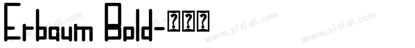 Erbaum Bold字体转换